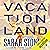Vacationland