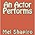 An Actor Performs