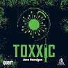 Toxxic