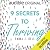 9 Secrets to Thriving: Unco...