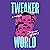 Tweakerworld: A Memoir