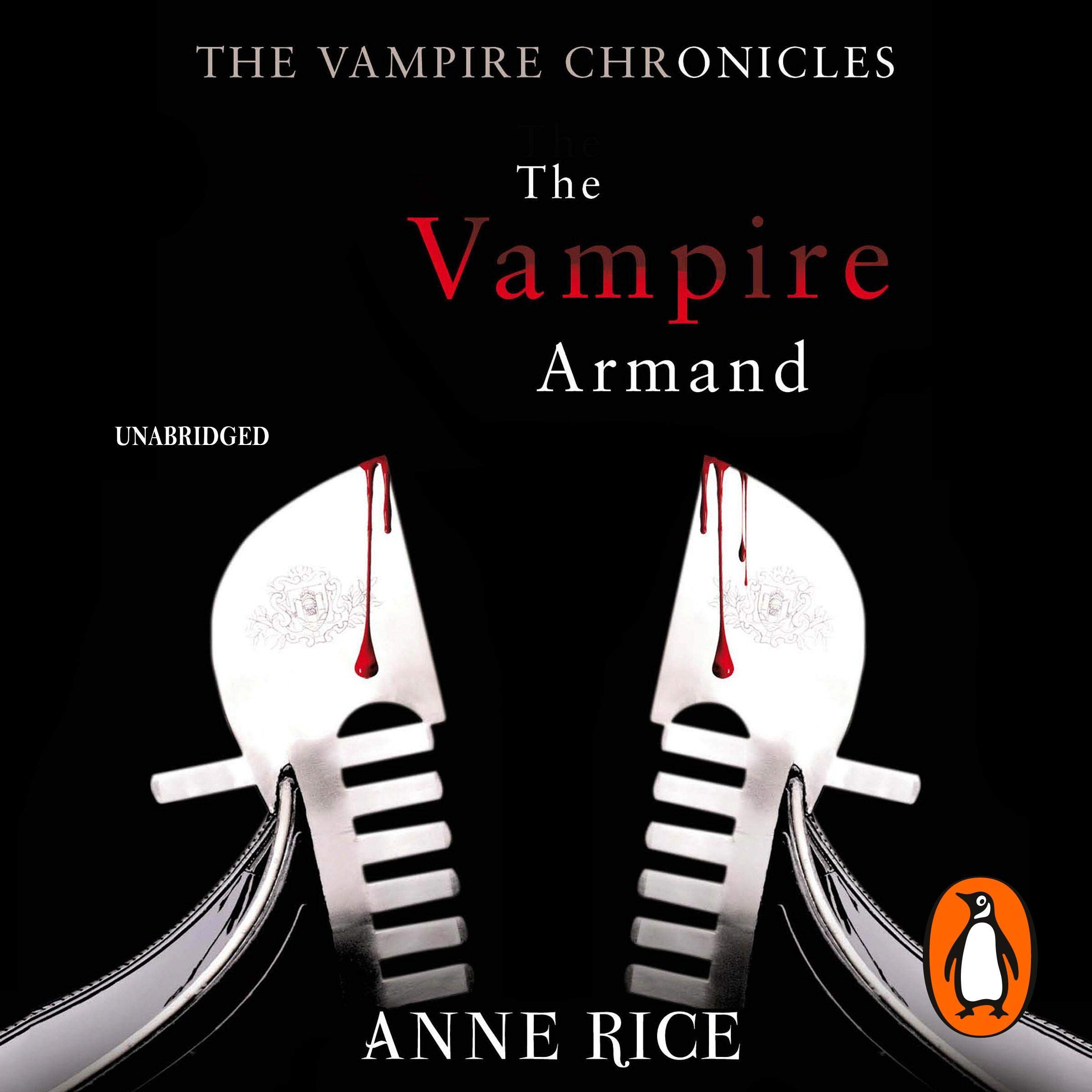 The Vampire Armand: The Vampire Chronicles 6