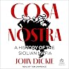 Cosa Nostra: A Hi...