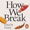 How We Break: Nav...