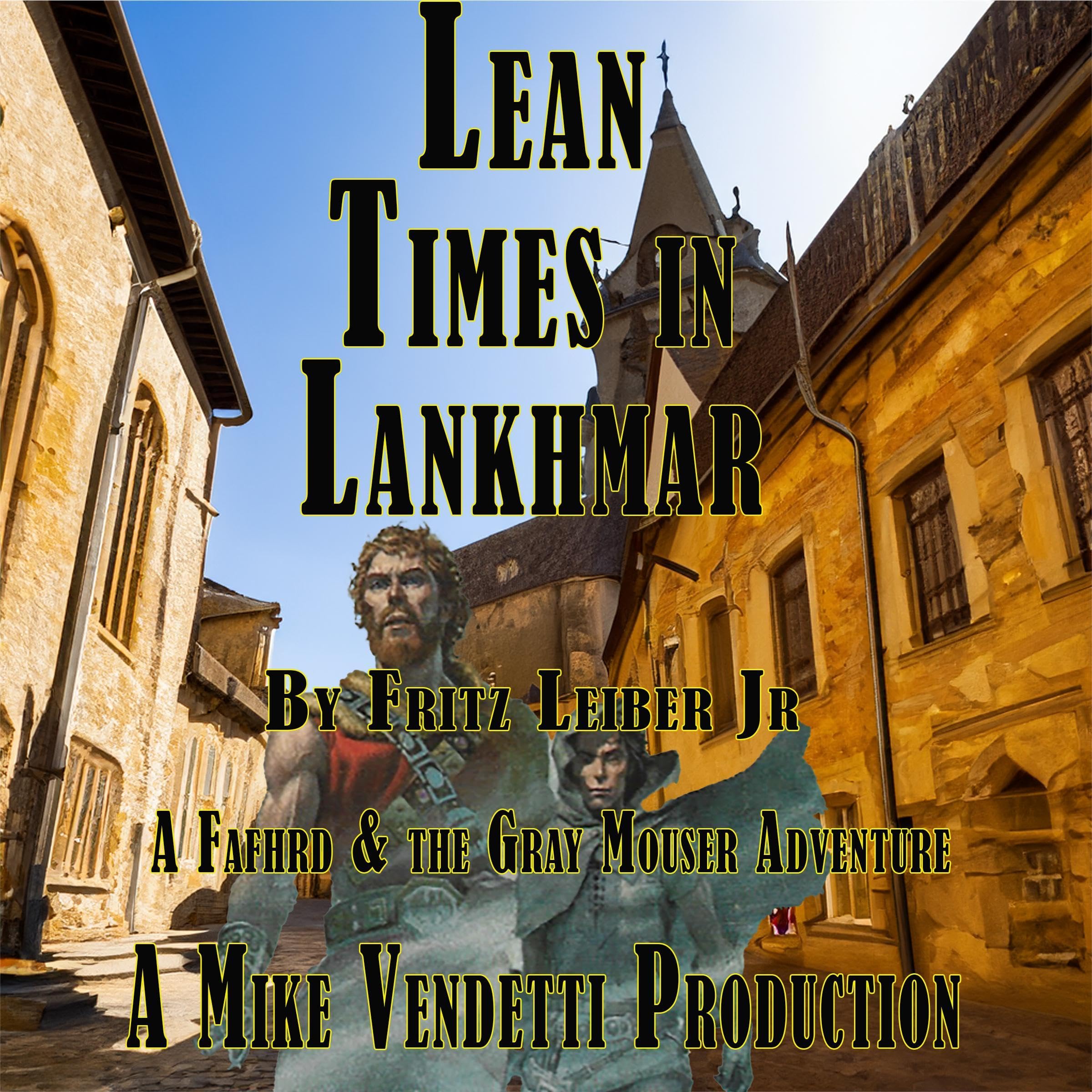 Lean Times in Lankhmar