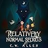 Relatively Normal Secrets