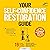 Your Self-Confidence Restoration Guide: 19 Simple Thoughts & Actions to Recondition Your Mind, Restore Your Self-Confidence, Boost Your Self-Esteem and...(Workbook Included) (LiveWell Series)
