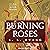 Burning Roses
