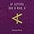 Of Letters and a Man: A