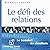 Le défi des relations: Le transfert des émotions