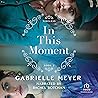 In This Moment: T...