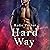Hard Way: Vegas Top Guns, Book 4