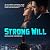 Strong Will