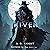 Riven: The Riven Trilogy, Book 1