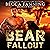 Bear Fallout