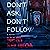 Don't Ask, Don't Follow