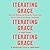 Iterating Grace: Heartfelt Wisdom and Disruptive Truths from Silicon Valley's Top Venture Capitalists
