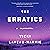 The Erratics: A Memoir