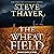 The Wheat Field: Deputy Pennington Mystery, Book 1