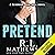 Pretend: A Neighbor from Hell Prequel