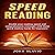 Speed Reading: Double Your Reading Speed and Comprehension Overnight with These Quick Reading Hacks for Beginners