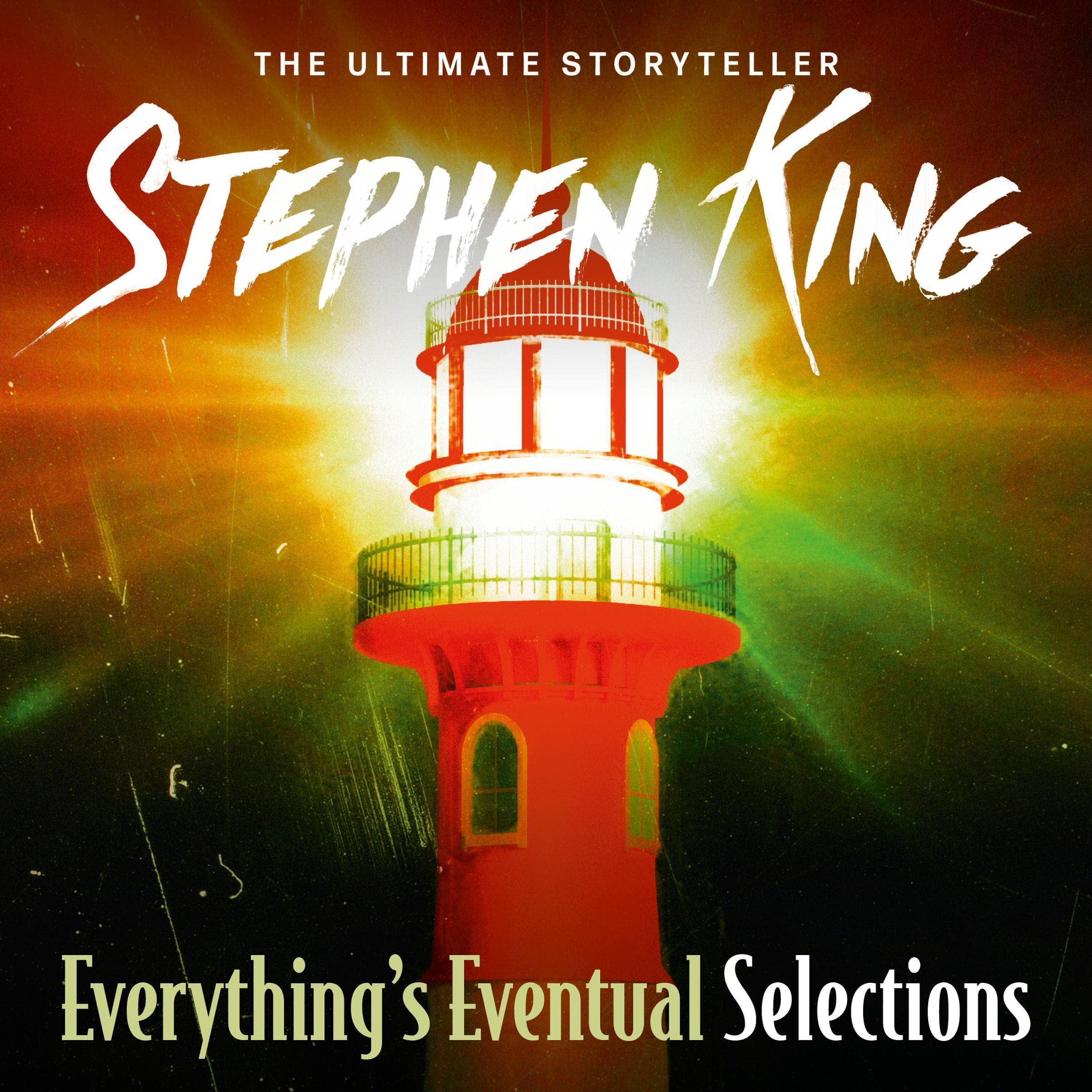 Everything's Eventual: Selections