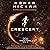 Crescent: A Helium-3 Novel, Book 2