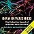 Brainwashed: The Seductive Appeal of Mindless Neuroscience