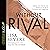 Without Rival: Incomparably Made, Uniquely Loved, Powerfully Purposed