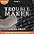 Troublemaker 1 (French edition)