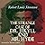 The Strange Case of Dr. Jekyll and Mr. Hyde