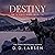 Destiny: The Academy Series, Book 1