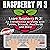 Raspberry Pi 3: Learn to Use Raspberry pi 3! An Introduction to Using with Python, Scratch, JavaScript and More