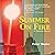 Summer on Fire: A Detroit Novel