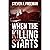 When the Killing Starts: An International Thriller