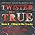 Filling in the Cracks: Twisted but True, Book 2