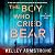 The Boy Who Cried Bear: A Haven's Rock Novel