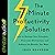 The 7-Minute Productivity Solution: How to Manage Your Schedule, Overcome Distraction, and Achieve the Results You Want