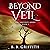 Beyond the Veil: Vanished, Book 2