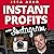 Issa Asad Instant Profits with Instagram: Build Your Brand, Explode Your Business