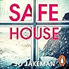 Safe House: The g...