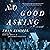 No Good Asking: A Novel