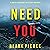 Need You: A Daisy Fortune Private Investigator Mystery, Book 1