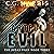 Artful Evil: The Judas Files, Book 3