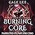 Burning Core: School of Swords and Serpents, Book 4