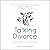 Talking Divorce: A Torah-Based Guide for Navigating and Surviving Difficult Relationship Decisions