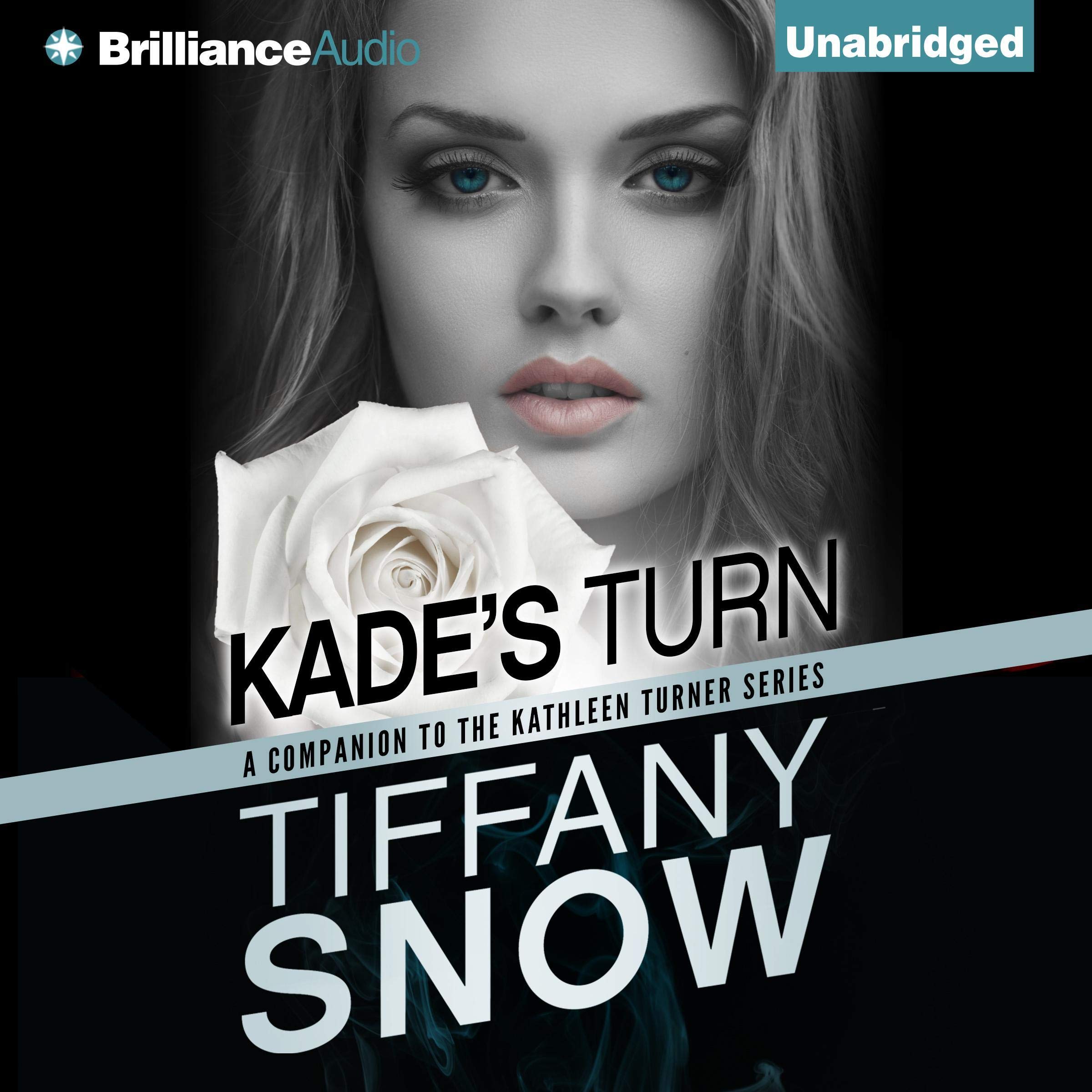 Kade's Turn: Kathleen Turner, Book 7