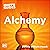 The Complete Idiot's Guide to Alchemy: The Magic and Mystery of the Ancient Craft Revealed for Today