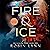 Fire & Ice