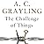 The Challenge of Things: Thinking Through Troubled Times